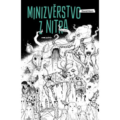Minizvěrstvo z nitra - David Horn