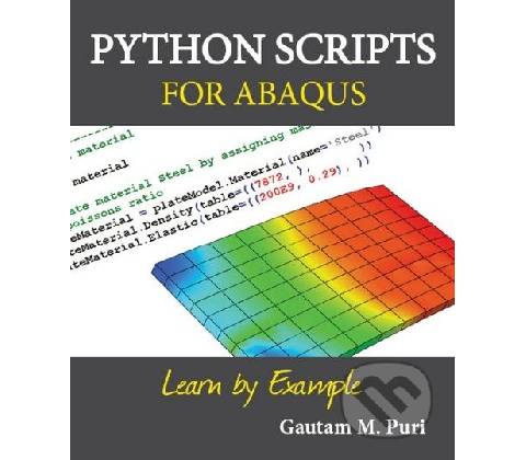 Python Scripts for Abaqus - Gautam M. Puri