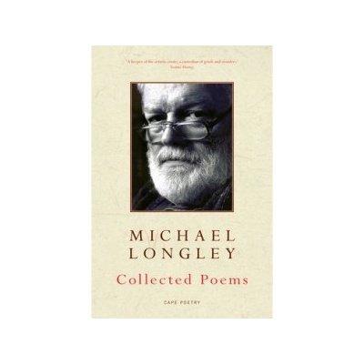 Collected Poems Longley Michael