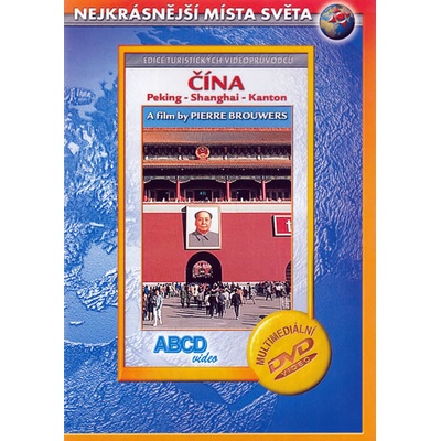Čína - Peking - Shanghai - Kanton DVD