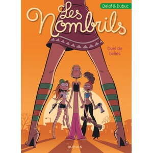 Les Nombrils - Tome 4 - Duel de belles | Dubuc (ISBN: 9782800144122)