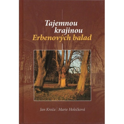 Tajemnou krajinou Erbenových balad