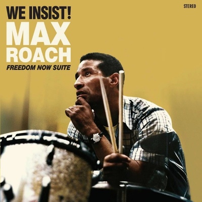 Max Roach (1924-2007) - We Insist! Freedom Now Suite (180g) (Yellow Vinyl) +2 Bonus Tracks LP