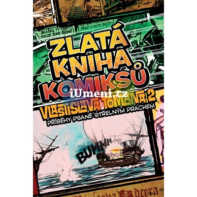 Zlatá kniha komiksů Vlastislava Tomana 2