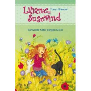 Liliane Susewind - Schwarze Kater bringen Glück | Tanya Stewner, Florentine Prechtel (ISBN: 9783737340533)