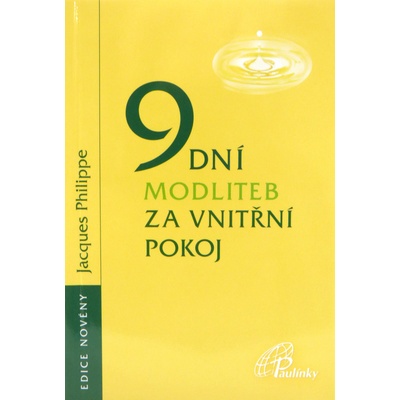 9 dní modliteb za vnitřní pokoj