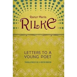 Letters to a Young Poet | Rainer Maria Rilke (ISBN: 9780393310399)