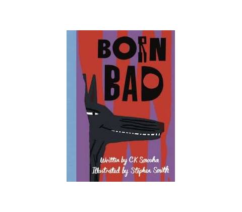 Born Bad - Stephen Smith
