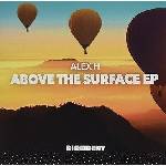 Alex H - Above The Surface Ep (CD) (894232835024)
