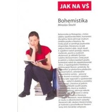 Miroslav Štochl Jak na VŠ Bohemistika