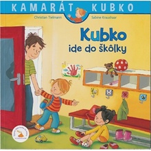Kubko ide do škôlky - Christian Tielmann