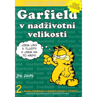 Garfield v nadživotní velikost 2.vydání - Jim Davis