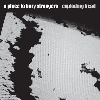 A PLACE TO BURY STRANGERS - EXPLODING HEAD - 2022 REMASTER - DELUXE CD