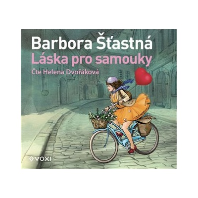 Láska pro samouky - Barbora Šťastná