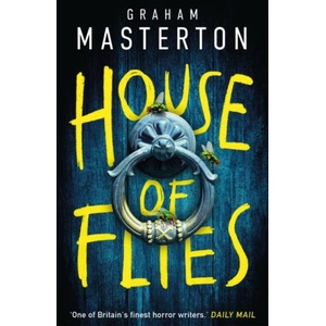 House of Flies | MASTERTON GRAHAM (ISBN: 9781837931132)