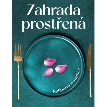 Zahrada prostřená
