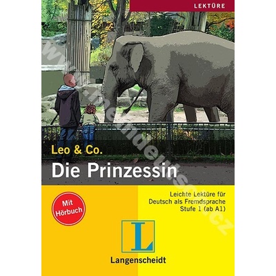 Die Prinzessin nemecká ľahká četba + vloženého CD úroveň/ Stufe 1