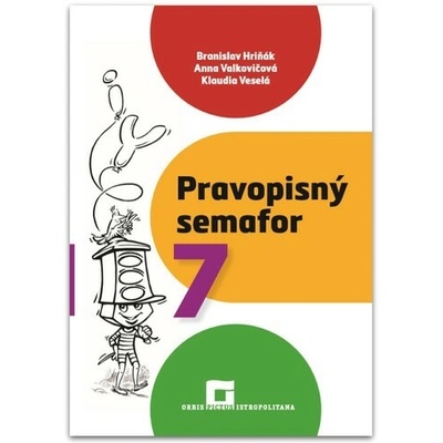 Pravopisný semafor 7