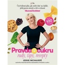Knihy Pravda o cukru - Rady, tipy, recepty - Jessie Inchauspé