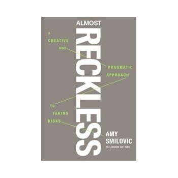 Almost Reckless - Amy Smilovic