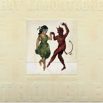 Ray Lamontagne - Trouble (Limited Edition) (Anniversary Edition) (Remastered) (LP) (0840381600662)