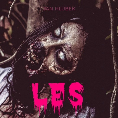 Les - Jan Hlubek - Gustav Hašek