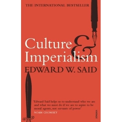 Culture and Imperialism - Edward W. Said