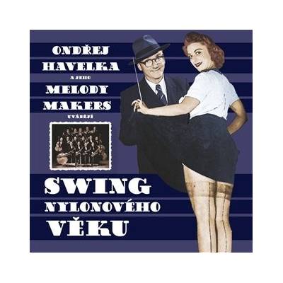 Swing nylonového věku - Ondřej Havelka