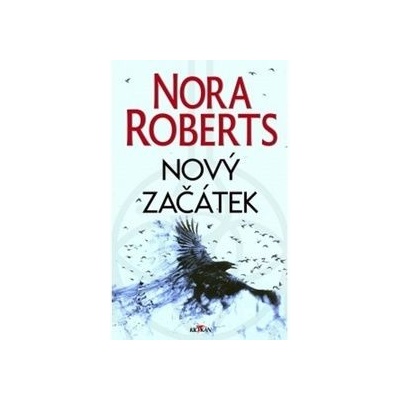 Nový začátek - Nora Roberts