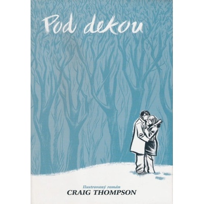 Pod dekou 2vyd. BB ART - Craig Thompson