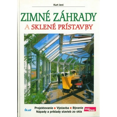 Zimné záhrady a sklené prístavby