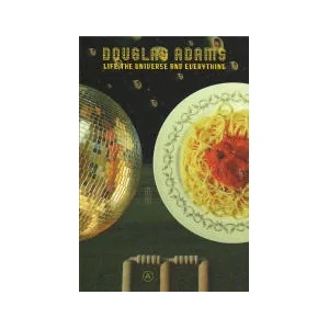 Life, The Universe and Everything (ISBN: 9780330491204)