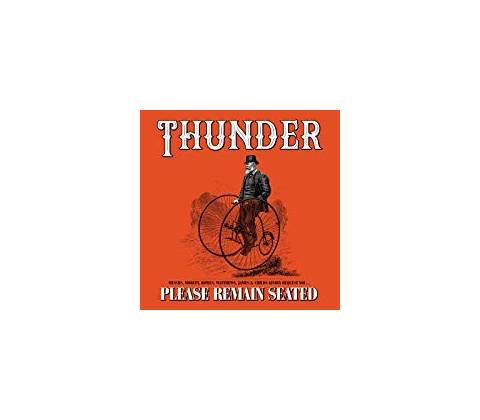 Thunder - Please Remain Seated CD