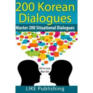 200 Korean Dialogues Box Set: All-in-one Box Set | Like Test Prep (ISBN: 9781499569858)