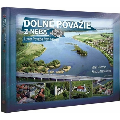 Dolné Považie z neba Lower Považie from heaven