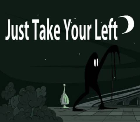 Just Take Your Left