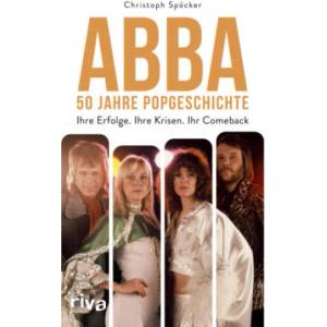 ABBA - 50 Jahre Popgeschichte | Christoph Spöcker (2022)