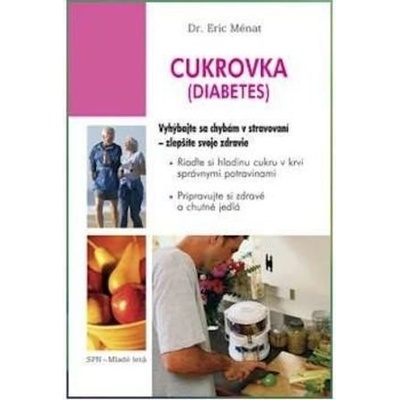 Cukrovka diabetes - Éric Ménat