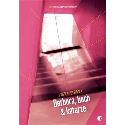 Barbora, buch & katarze - Ivana Gibová