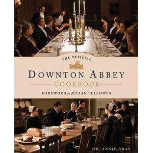The Official Downton Abbey Cookbook | Annie Gray (ISBN: 9781681883694)
