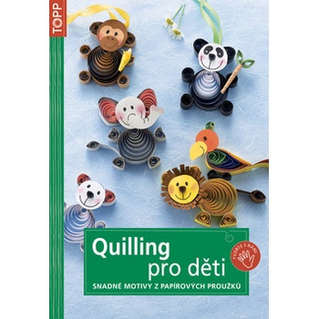 Quilling pro děti