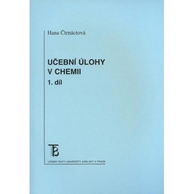 UČEBNÍ ÚLOHY V CHEMII 1.DÍL