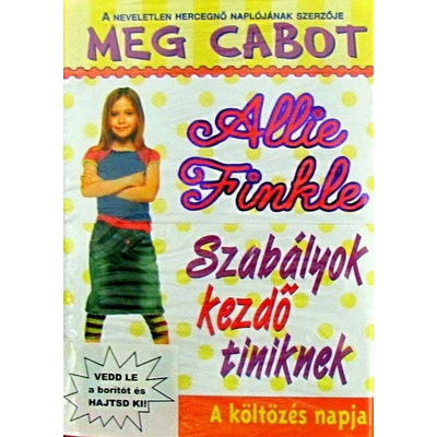 Allie Finkle szabályai kezdő tiniknek - A költözés napja 1.