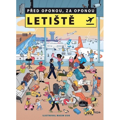 Před oponou, za oponou - Letiště