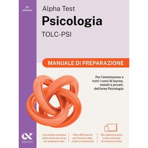 Alpha Test. Psicologia. TOLC-PSI. Manuale di preparazione. Ediz. MyDesk (ISBN: 9788848328760)