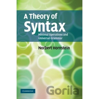 A Theory of Syntax - Norbert Hornstein