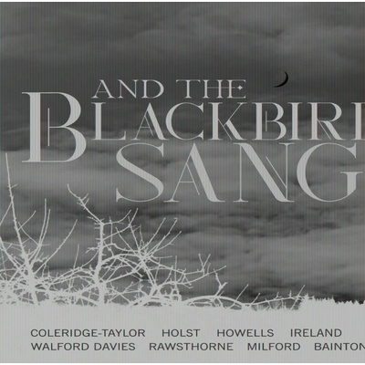 Excalibur Voices - AND THE BLACKBIRD SANG CD