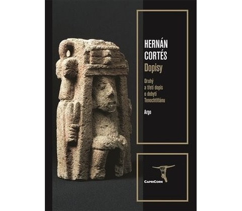 Dopisy - Hernán Cortés