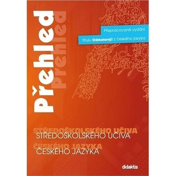 Přehled středoškolského učiva českého jazyka