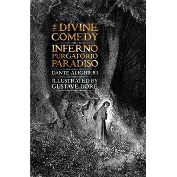 The Divine Comedy: Inferno, Purgatorio, Paradiso Alighieri DantePevná vazba